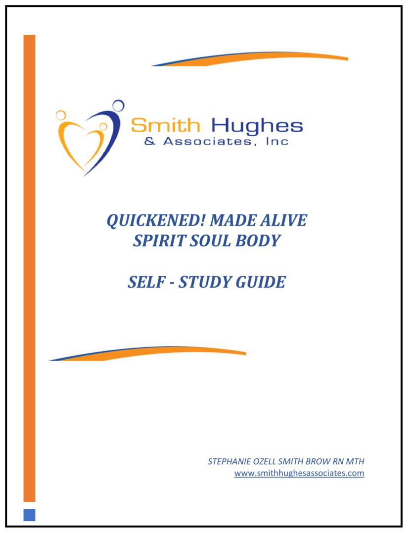 A cover of the self-study guide for quickened ! made alive spirit soul body.